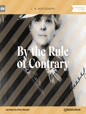 cover image of By the Rule of Contrary (Unabridged)